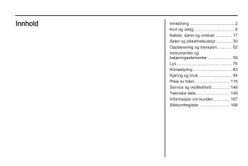 Se instruksjonsbok - Opel Norge