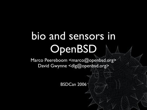 bio and sensors in OpenBSD