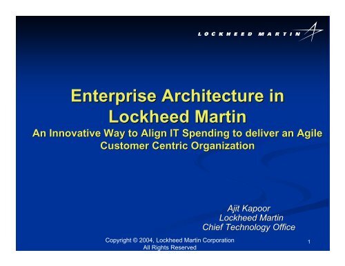 Enterprise Architecture in Lockheed Martin - The Open Group