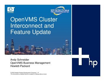 OpenVMS Cluster Interconnect and Feature Update - OpenMPE