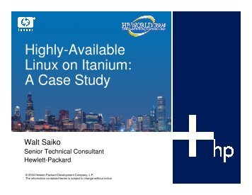 Highly Available Linux on Itanium: A Case Study of How ... - OpenMPE
