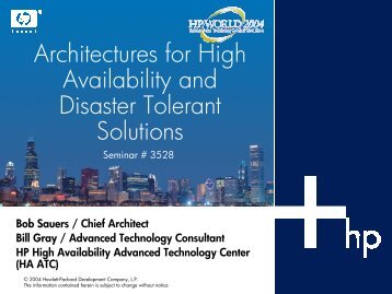 Architectures for High Availability and Disaster Tolerant ... - OpenMPE