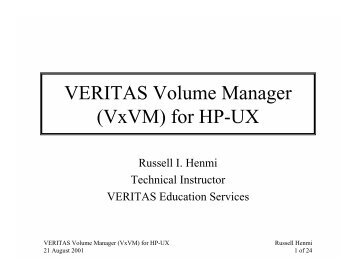VERITAS Volume Manager (VxVM) for HP-UX - OpenMPE
