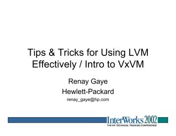 Tips and Tricks for Using LVM Effectively, with an ... - OpenMPE