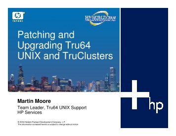 Patching and Upgrading Tru64 UNIX and TruClusters - OpenMPE