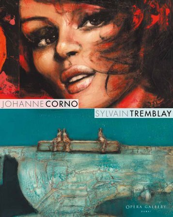 JOHANNE CORNO SYLVAIN TREMBLAY - Opera Gallery