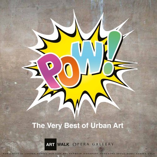 The Very Best of Urban Art - Opera Gallery