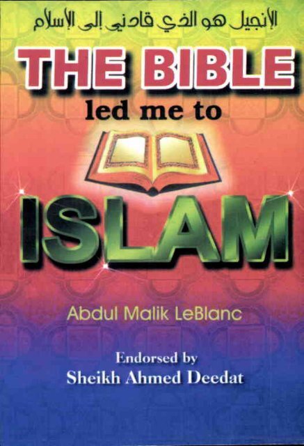 The Bible led me to Islam - PDF - English - Islamicbook.ws