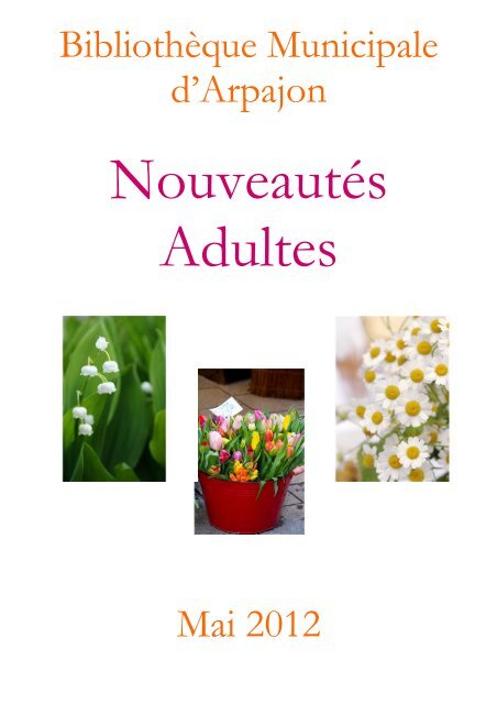 Mai 2012 BibliothÃ¨que Municipale d'Arpajon