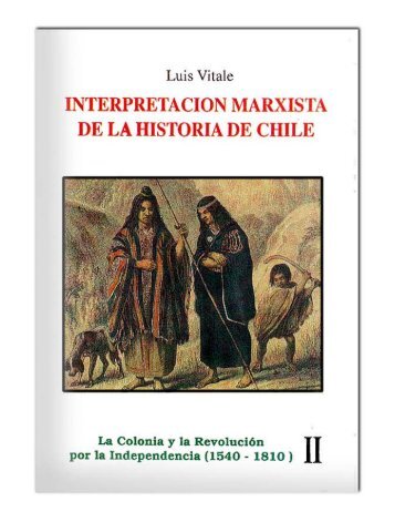 interpretacion marxista de la historia de chile - Universidad de Chile