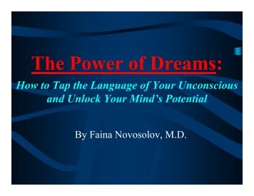 The Power of Dreams: - Faina Novosolov, MD