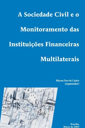 A Sociedade Civil e o Monitoramento InstituiÃ§Ãµes ... - Choike