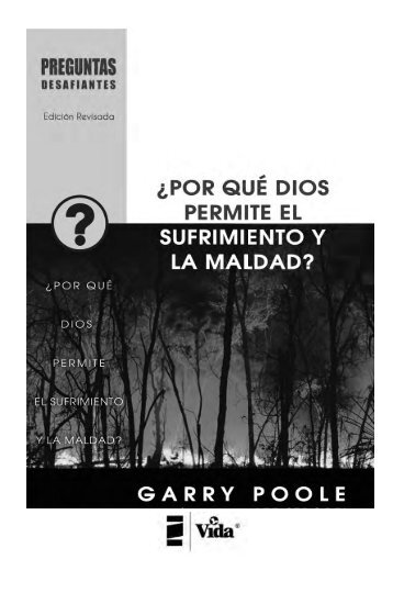 Â¿Por QuÃ© Dios Permite el Sufrimiento y la Maldad?