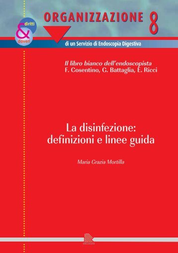La disinfezione: definizioni e linee guida - EndoscopiaDigestiva.it