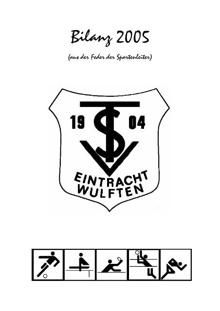 Jahresbericht 2005 - TSV Eintracht Wulften