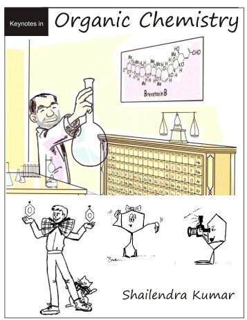 Keynotes in Organic chemistry - Shailendra Kumar Chemistry