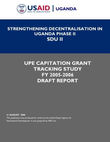 Strengthening Decentralisation in Uganda: Upe Capitation ... - IIEP