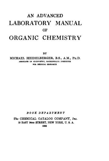 An Advanced Laboratory Manual Of Organic Chemistry