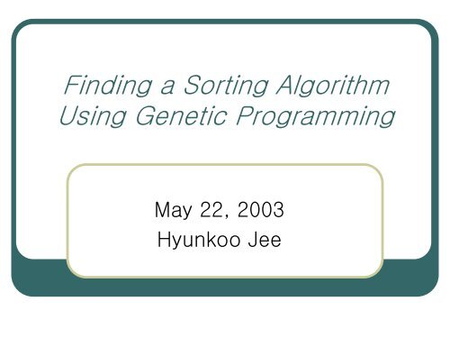 Finding a Sorting Algorithm Using Genetic Programming