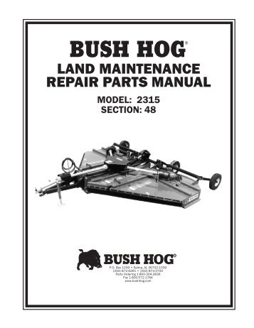 BUSH HOG / LAND MAINTENAN BUSH HOG / LAND MAINTENAN
