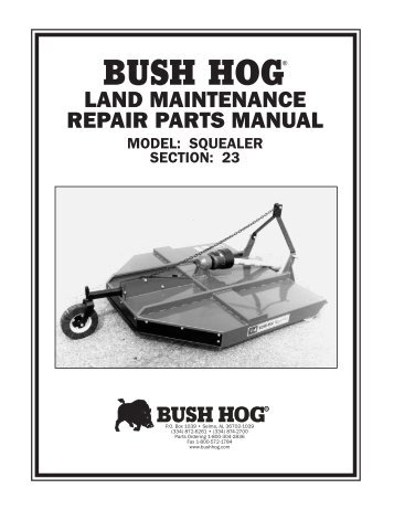 BUSH HOG / LAND MAINTENAN BUSH HOG / LAND MAINTENAN