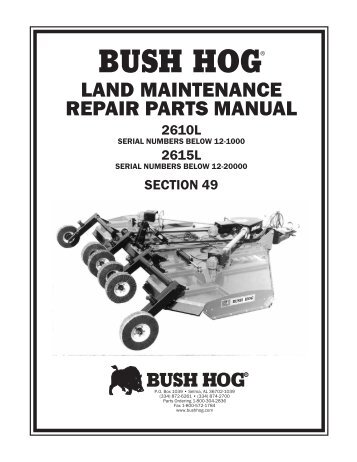 BUSH HOG / LAND MAINTENAN BUSH HOG / LAND MAINTENAN