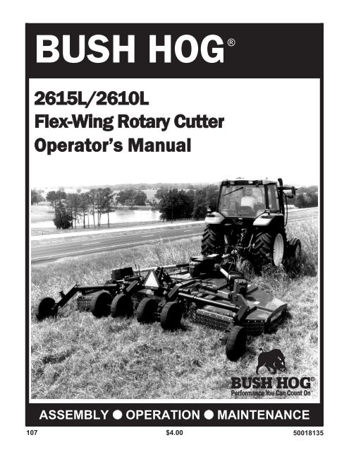 Bush Hog MODEL 2610 2615  ROTARY CUTTER Operation Assembly Catalog Manual Book 
