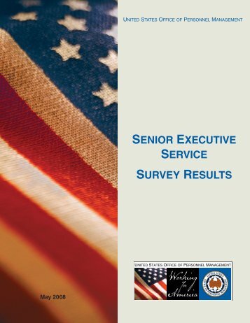 2008 Senior Executive Service Survey Results - Office of Personnel ...