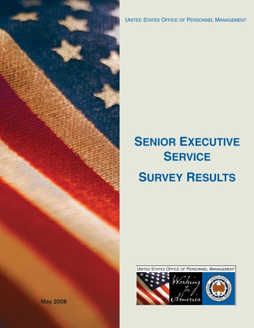 2008 Senior Executive Service Survey Results - Office of Personnel ...