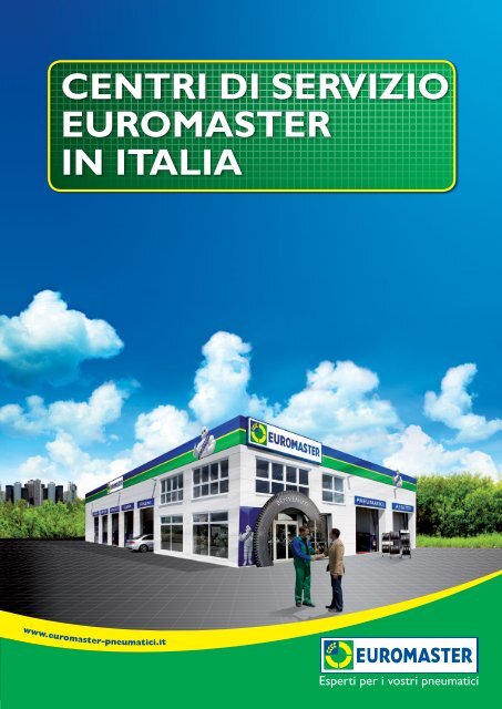 CENTRI DI SERVIZIO EUROMASTER IN ITALIA