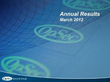 Annual Results March 2012 - OpSec Security