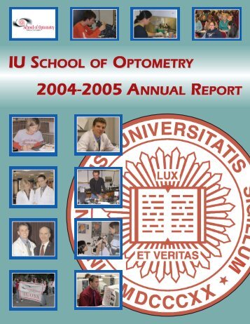 annual report 20042005.qxd - Indiana University School of Optometry