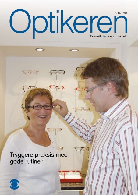 Tryggere praksis med gode rutiner - Norges Optikerforbund