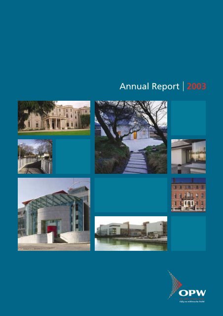 Annual Report 2003 - The Office of Public Works