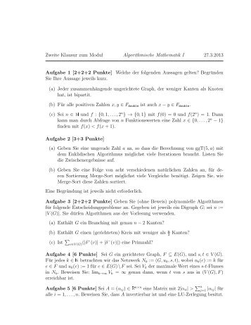 Zweite Klausur zum Modul Algorithmische Mathematik I 27.3.2013 ...