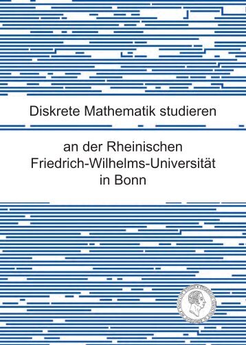 Diskrete Mathematik studieren an der Rheinischen Friedrich ...