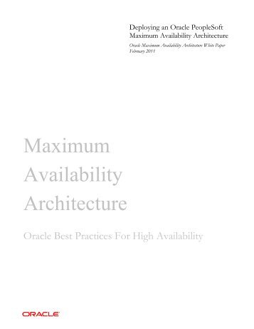 Deploying an Oracle PeopleSoft Maximum Availability Architecture