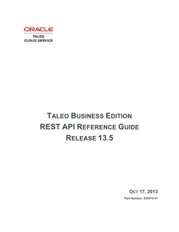 Taleo Business Edition REST API Guide version 13.3 - Oracle