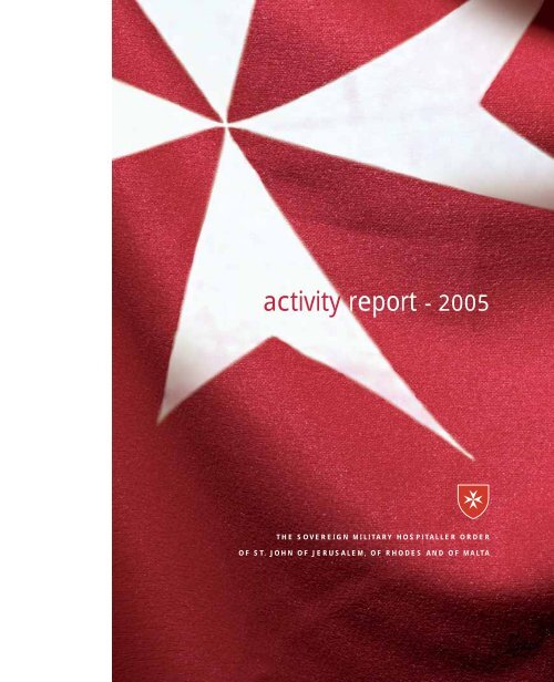 Activity Report 2005 Ordine Di Malta