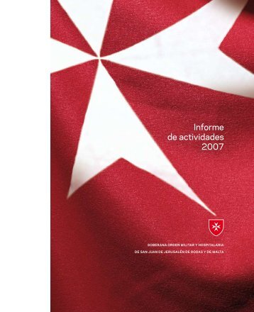 Informe de actividades 2007 - Ordine di Malta