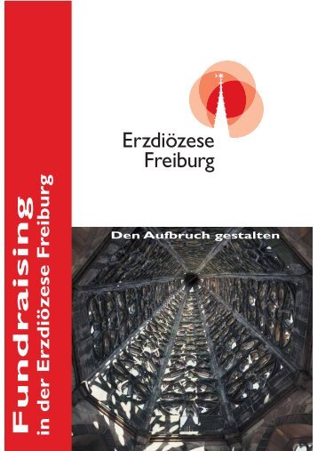 Fundraising Erzbistum Freiburg.pdf - ErzbischÃ¶fliches Ordinariat ...