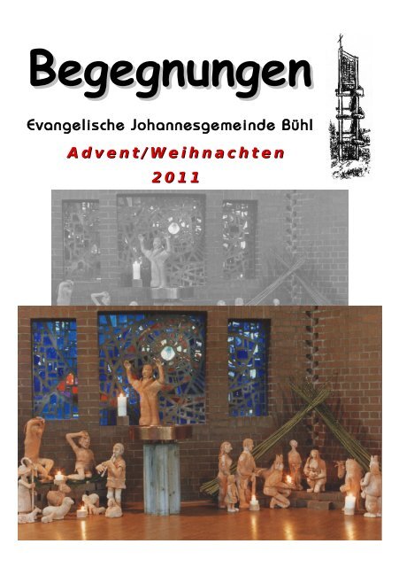 Begegnungen - Evangelische Johannesgemeinde Bühl