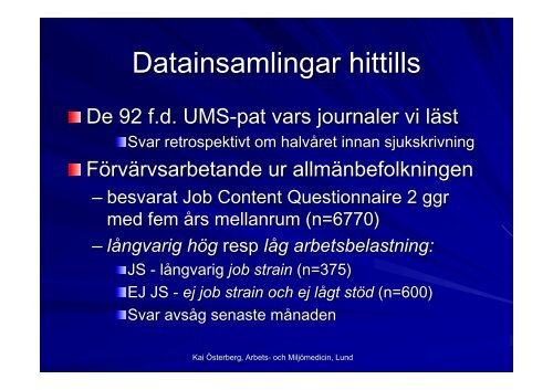 Kai Ãsterberg, Arbets- och MiljÃ¶medicin, Lund - FHV-metodik