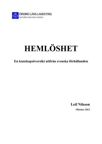 HEMLÖSHET - Örebro läns landsting