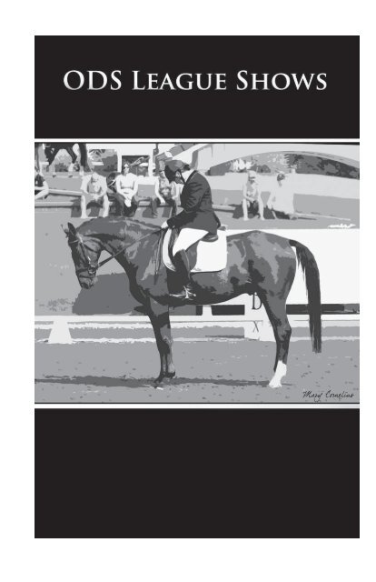 General Rules for ODS League Shows - the Oregon Dressage Society