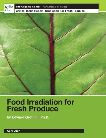 Food Irradiation for Fresh Produce - The Organic Center