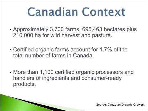 Canada's Organic Sector: Trends, Challenges and Opportunities