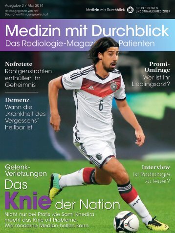 Patientenmagazin "Medizin mit Durchblick", 3. Ausgabe, Mai 2014
