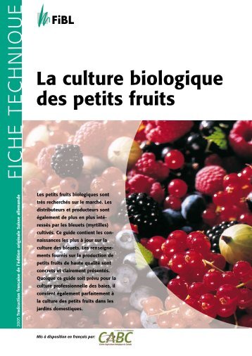 La culture biologique des petits fruits - Centre d'agriculture ...