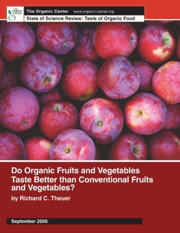 Do Organic Fruits and Vegetables Taste Better than Conventional ...